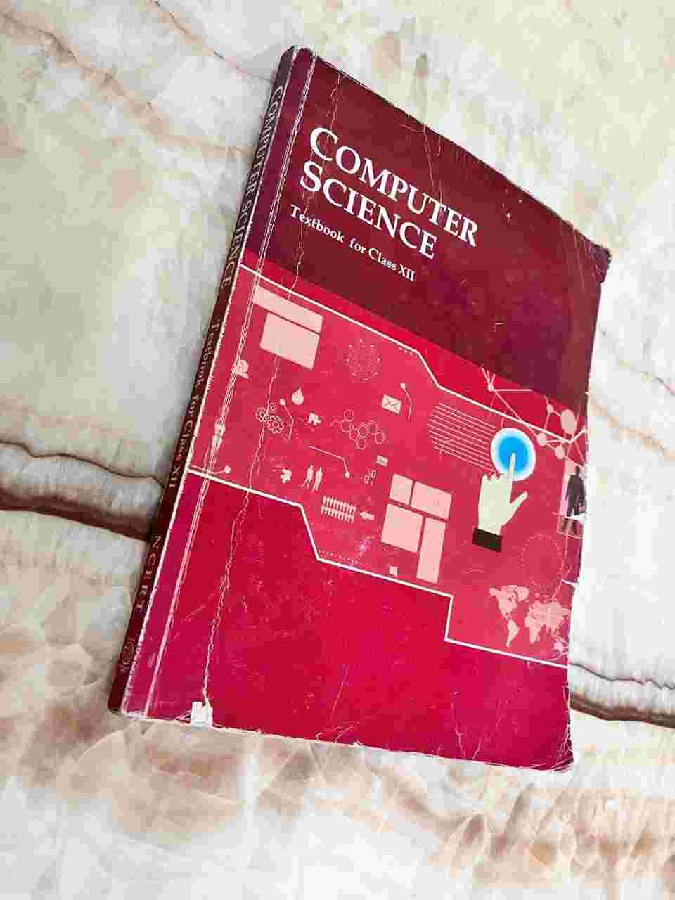 CLASS 12 NCERT LATEST COMPUTER SCIENCE TEXTBOOK